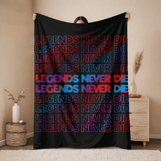 Legends Never Die T ShirtLegends Never Die Pattern Throw Blankets