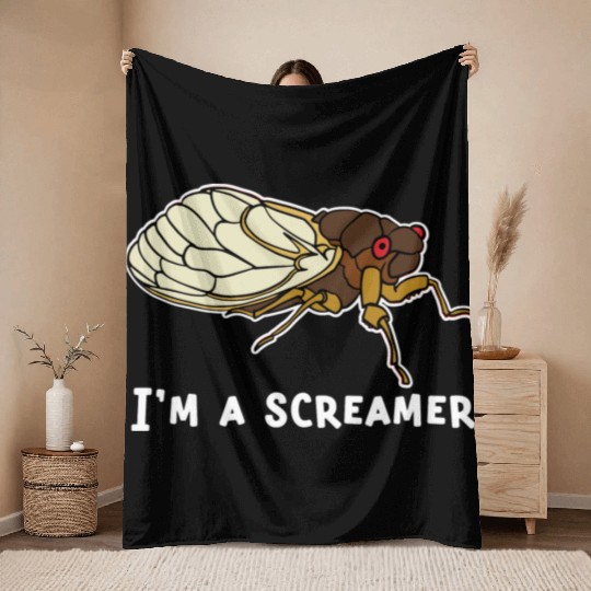 Cicada Song Funny Cicada Invasion I m A Screamer Throw Blankets