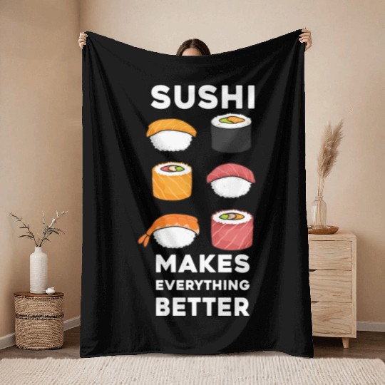 Sushi You Maki Miso Happy Sushi Makes Everything Throw Blankets