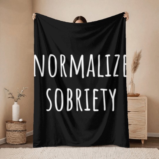 Normalize Sobriety Na Aa Sober 12 Step Recovery Throw Blankets