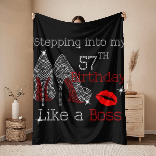 Stepping Into My 57Th Like A Boss Throw Blankets