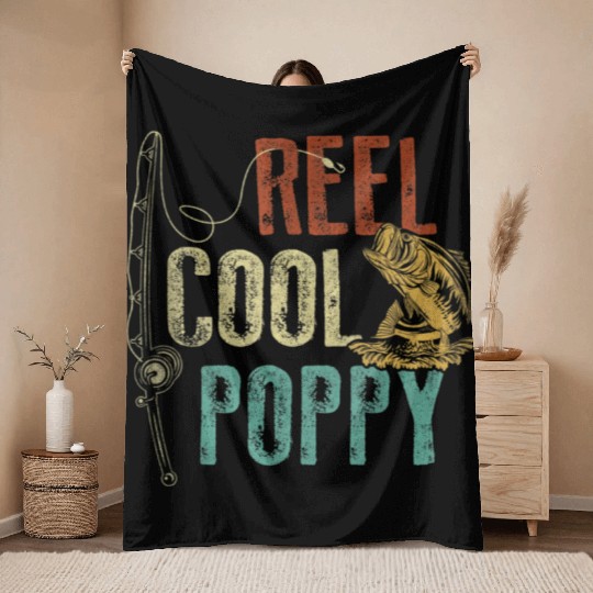 Reel Cool Poppy Fishing Grandpa Fathers Day Fisher Throw Blankets
