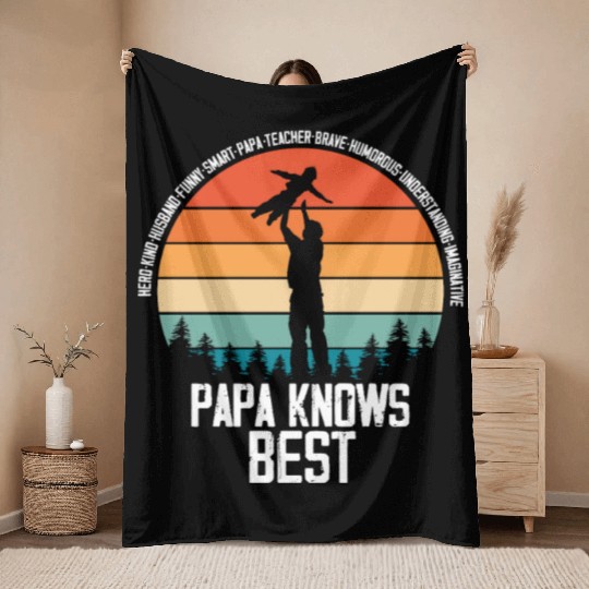 Hilarious Papa Knows Good Dad Qualities Outfit Throw Blankets