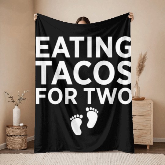 Eating Tacos For Two Taco Lover Tacos Funny Throw Blankets