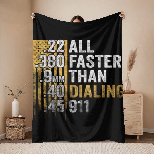 All Faster Than Dialing 911 Throw Blankets