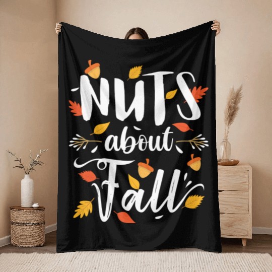 Nuts About Fall Funny Autumn season Lover Throw Blankets