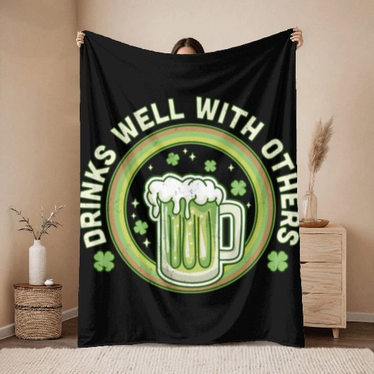 Drin Well With Others St Patrick'S Day Drinking Throw Blankets