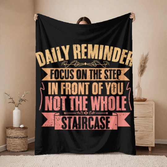 Daily Reminder Inspirational Affirmation A Throw Blankets