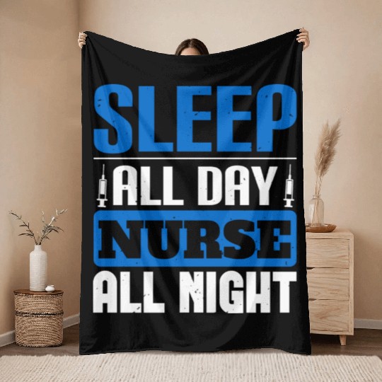 Sleep All Day Nurse All Night Nurse stars Throw Blankets