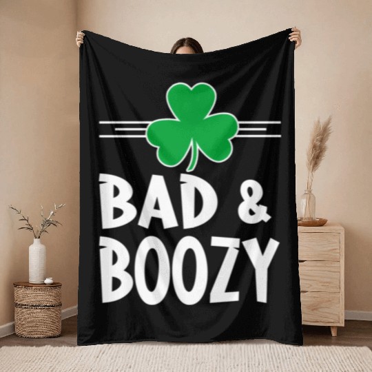 Bad And Boozy St Patricks Day Drinking Shamrock Ir Throw Blankets