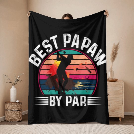 Best Papaw By Par Father'S Day Grandpa Humor Throw Blankets
