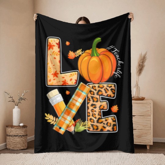 Love Teacher Life Happy Fall Y'all Autumn Teacher Throw Blankets