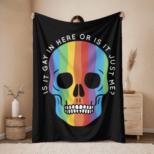 LGBTQ Gay Pride Month Trans Is It Gay Here Throw Blankets