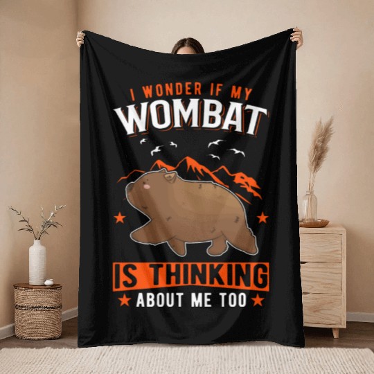 I Wonder If My Wombat Is Thinking About Me Too Throw Blankets