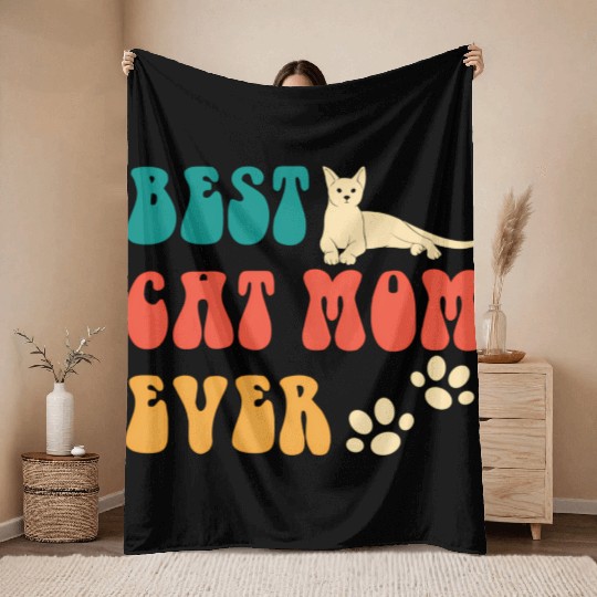 Best Cat Mom Ever Mothers Day - Cat For Throw Blankets