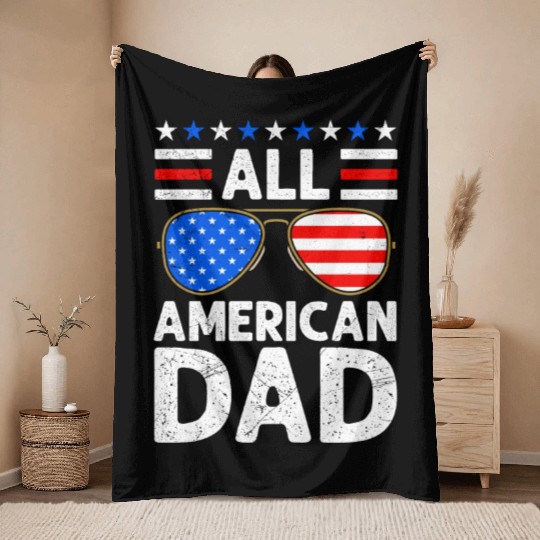 All American Dad Independence Day USA Party Throw Blankets