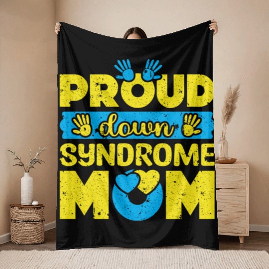 Down Syndrome Awareness Mom T21 World Down Throw Blankets