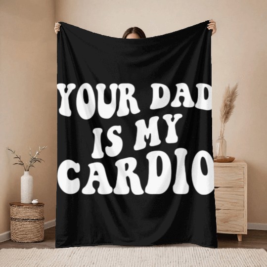 Your Dad is My Cardio 80s aesthetic Throw Blankets