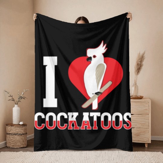 I Love Cockatoos Lover Bird Cockatoo Animal Throw Blankets