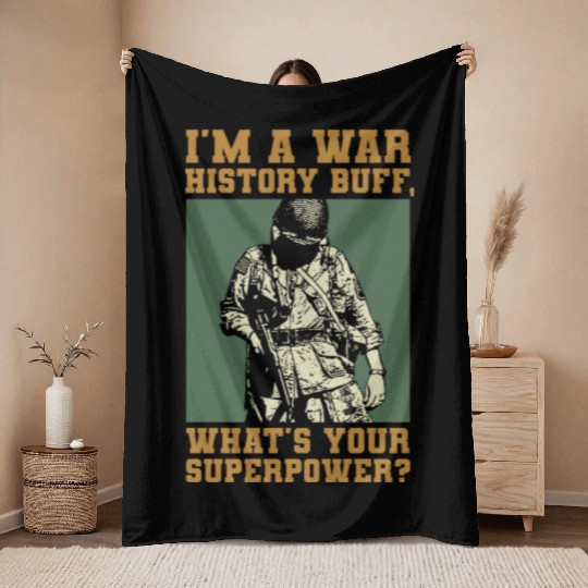 War History Buff - WW2 Enthusiast Throw Blankets