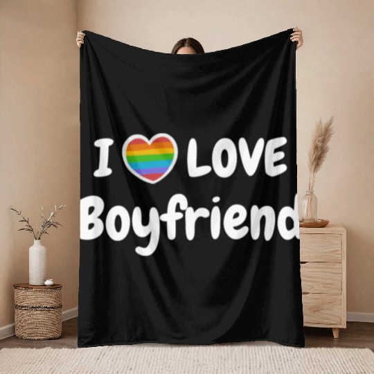 I Love My Gay Boyfriend LGBT hippie Throw Blankets