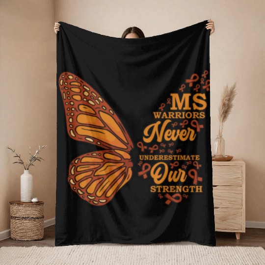 MS Warriors Never Underestimate Our Strength Throw Blankets