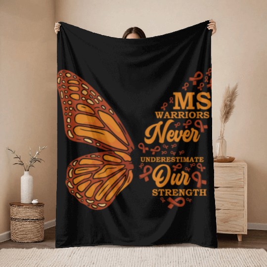MS Warriors Never Underestimate Our Strength Throw Blankets
