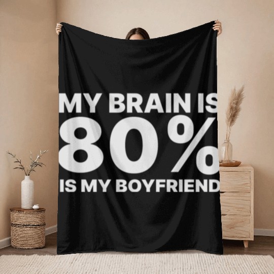 I Love My Boyfriend Throw Blankets