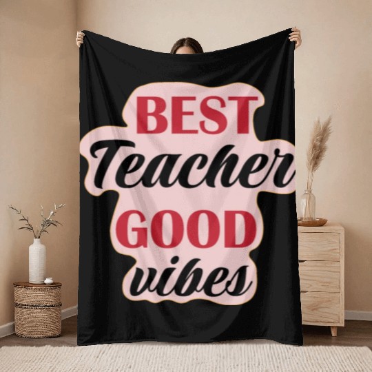 Best teacher Good V gifts for Teachers Throw Blankets