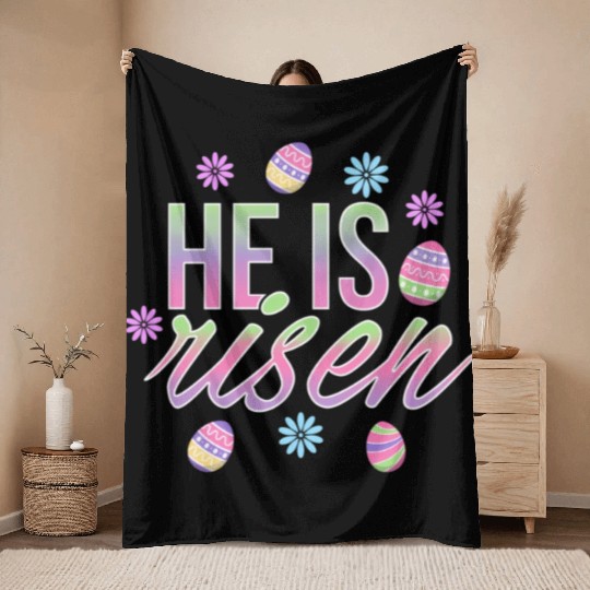 He Is Risen Easter Christian Message Easter Eggs Throw Blankets