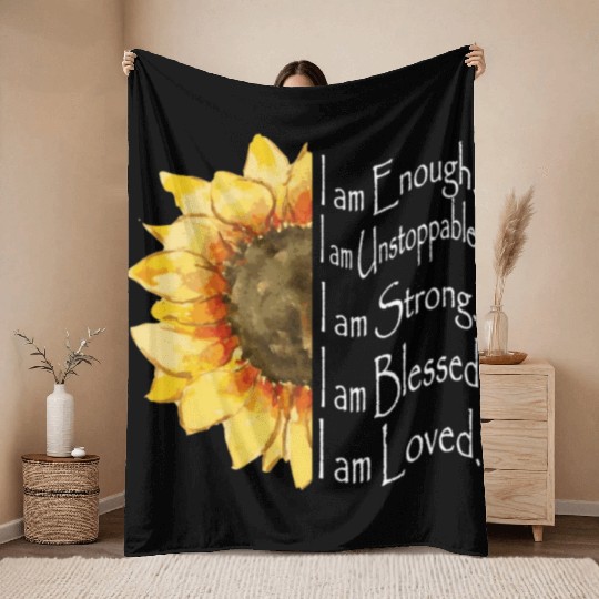 Sunflower - I Am Enough - Sunflower Throw Blankets