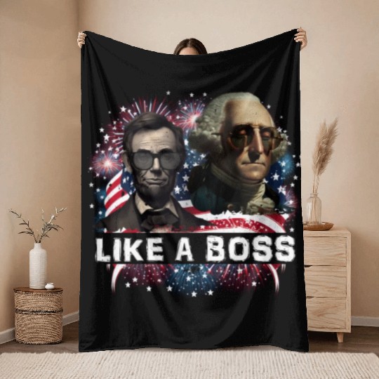 Lincoln & Washington Like a Boss Independence Day Throw Blankets