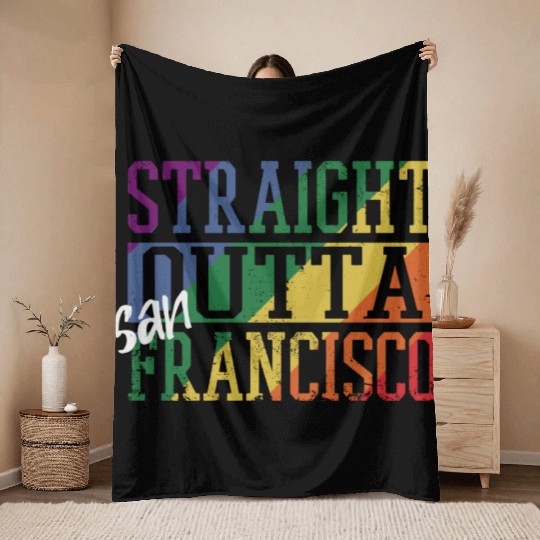 Straight Outta San Francisco Throw Blankets