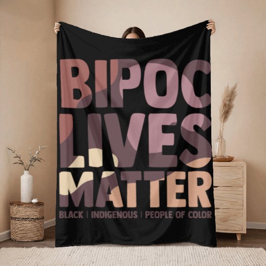 Bipoc Lives Matter Black Indigenous And People Of Throw Blankets