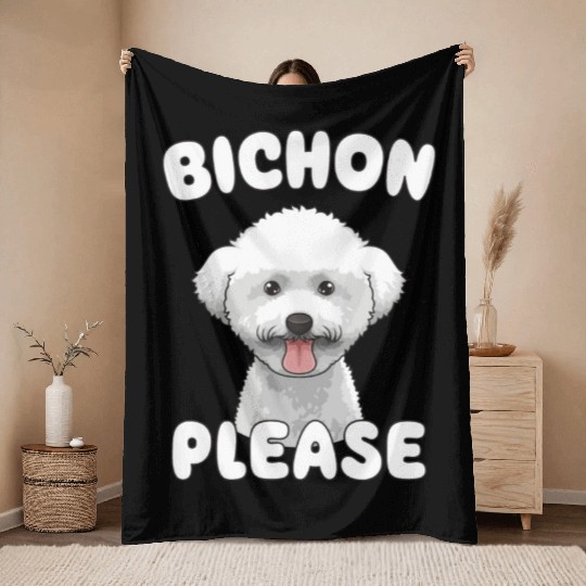 Bichon Please Bichon Frise Dog Lover Funny Pun Throw Blankets