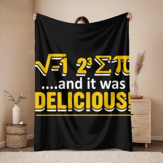 Funny Math Pi Day And It Was Delicious Throw Blankets