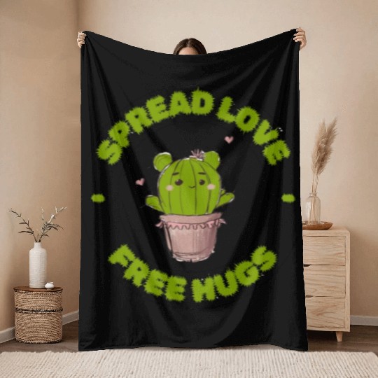 Spread Love Free Hugs Funny Cactus in a Pot Throw Blankets