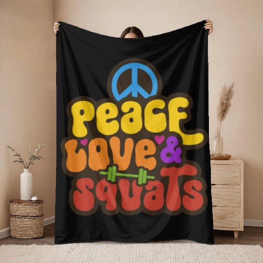 Peace Love Squats Hippie Gym Saying Throw Blankets