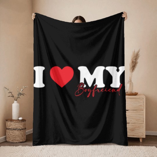 I Love My Boyfriend I Heart My Boyfriend Throw Blankets
