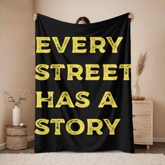 Every Street Has a Story green Copy Copy Throw Blankets