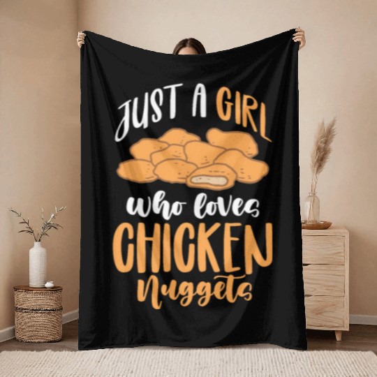 Just A Girl Who Loves Chicken Nuggets Throw Blankets