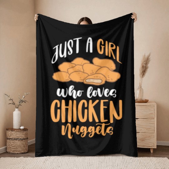 Just A Girl Who Loves Chicken Nuggets Throw Blankets