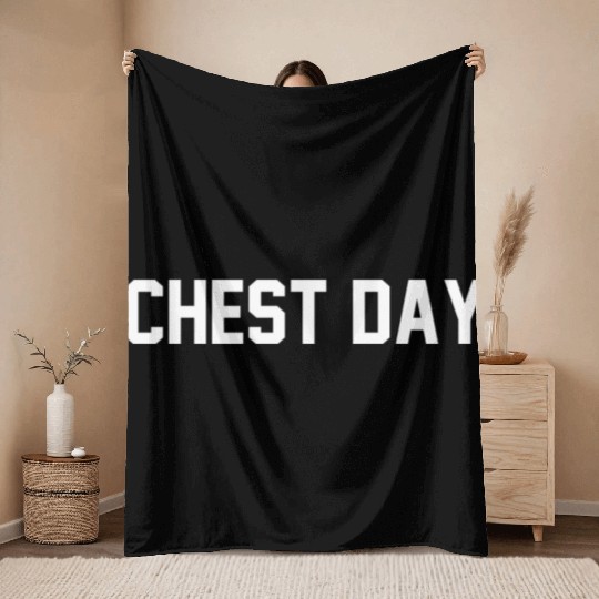 Chest Day Gym Workout Saying Throw Blankets
