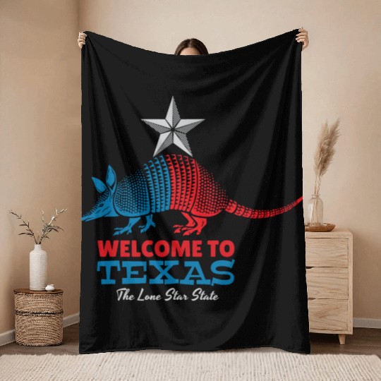 Welcome to Texas. The Lone Star State. Throw Blankets