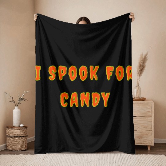 I Spook For Candy nostalgia Throw Blankets