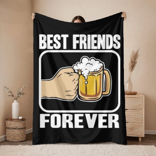 Best Beer Friends Forever Funny Alcohol Buddy Throw Blankets