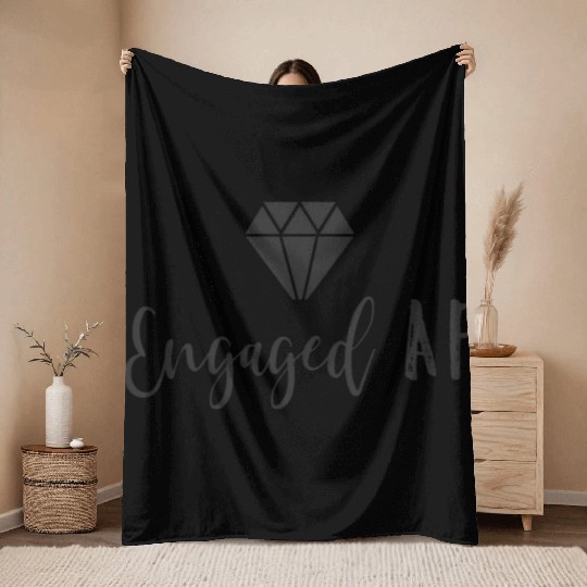 Engaged Af Fiancee Engagement For Her Throw Blankets