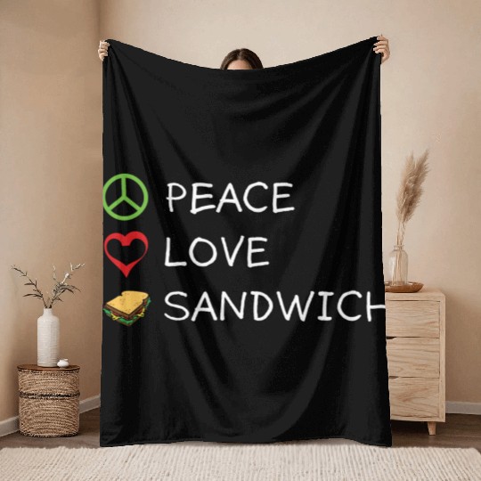 Peace Love Sandwich Hippie Sandwich Lover Throw Blankets