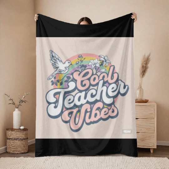Cool Teacher Vibes Throw Blankets