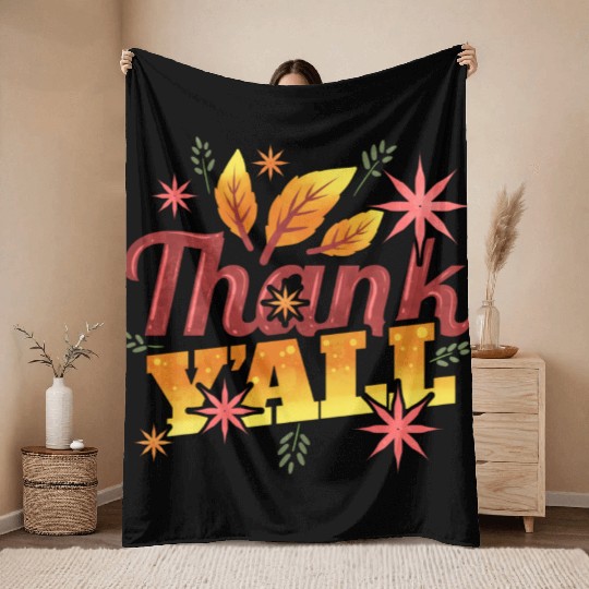 Thank Y all Thank You All Leaves Logo Thanksgiving Throw Blankets